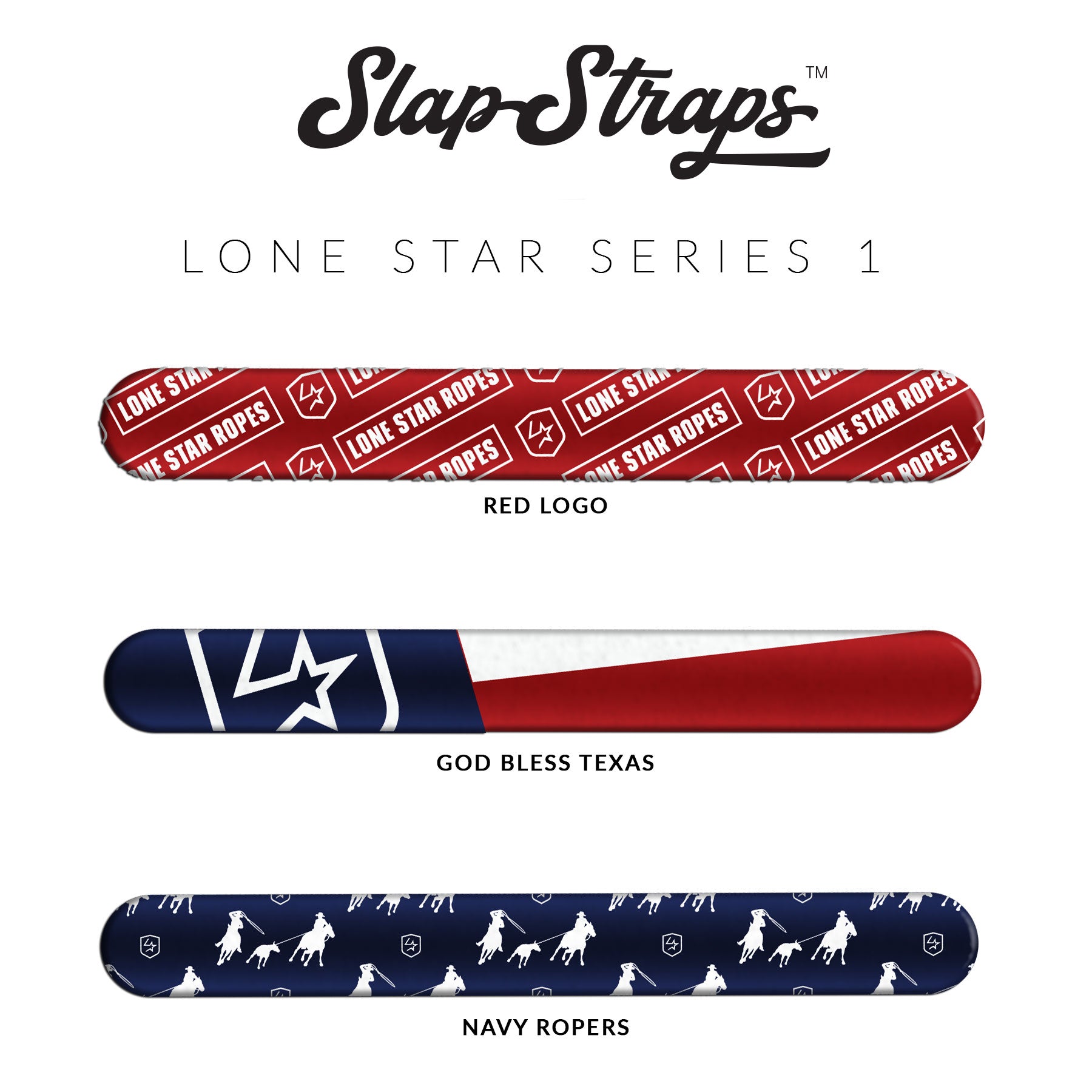 Slap Straps - Lone Star Series #1